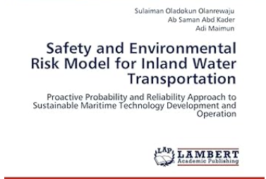 Safety and Environmental Risk Model for Inland Water Transportation: Proactive Probability and Reliability Approach to Sustainable Maritime Technology Development and Operation